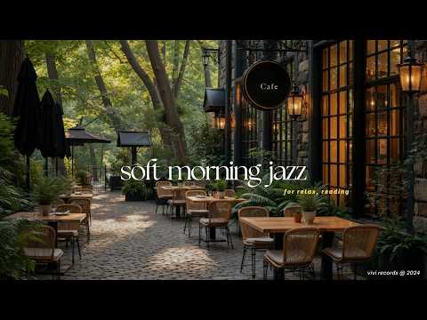 Soft Morning Jazz in a Cozy Outdoor Lounge | Smooth Jazz With Coffee & Nature Ambience For Work