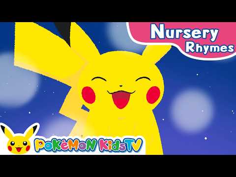 Pokémon Starry Relay | Nursery Rhyme | Kids Song | Pokémon Kids TV​