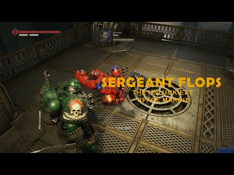 Sergeant Flops Funny Assault Bug / Warhammer Space Marine 2