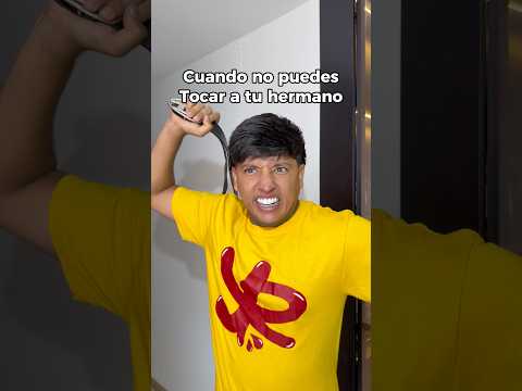 Cuando no puedes tocar a tu hermano