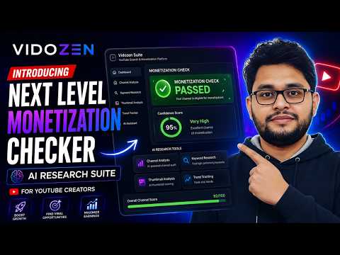VidoZen দিয়ে আপনার চ্যানেলের মনিটাইজেশন স্ট্যাটাস জানুন