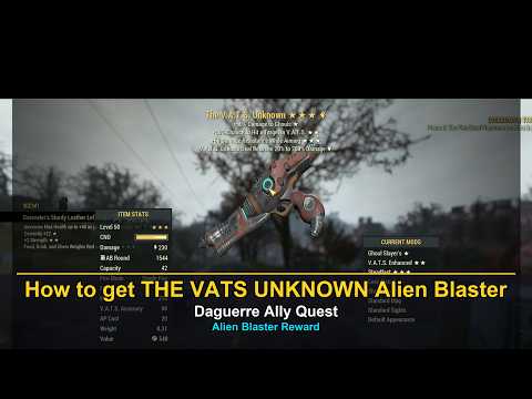 The VATS Unknown - Get the Alien Blaster NOW (Fallout 76)
