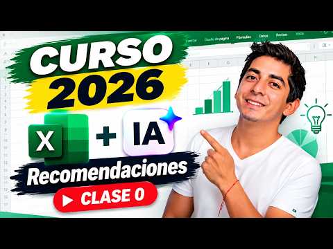 Curso de Excel + IA: Consejos y Recomendaciones | Clase 0