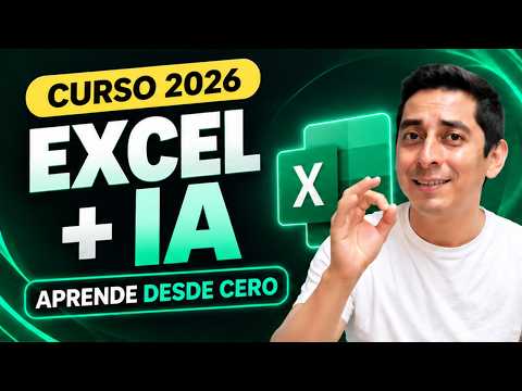 CURSO COMPLETO de EXCEL + INTELIGENCIA ARTIFICIAL | Aprende Desde Cero con IA