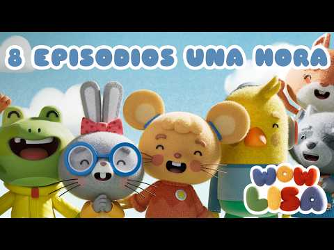 Wow Lisa | Compilado Una hora 8 capítulos completos | animación infantil preescolar para niños