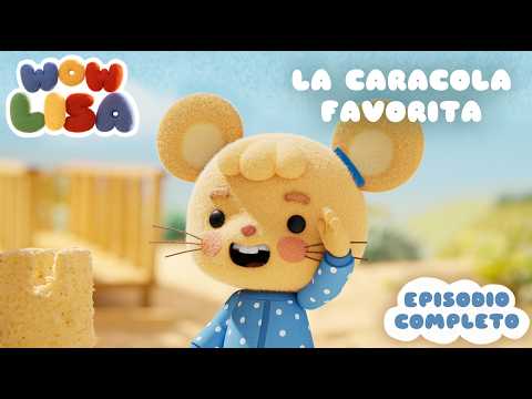 Wow Lisa "La Caracola Favorita" EPISODIO COMPLETO | animación infantil | dibujos animados para niños
