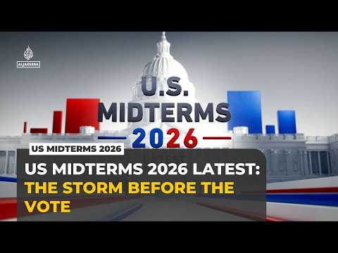 US Midterms 2026 Latest: The storm before the vote