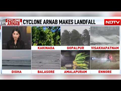 Cyclone Arnab Landfall LIVE | Cyclone Arnab Makes Landfall Along Andhra Coast | Red Alert Along East
