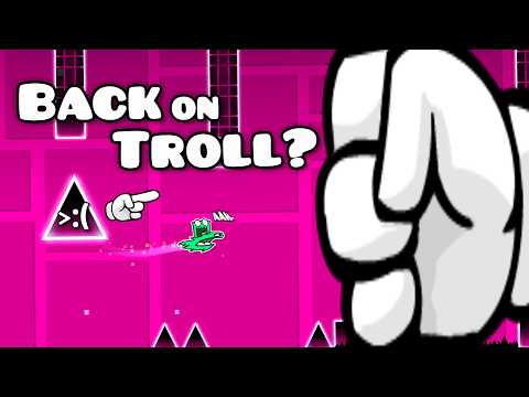 Back on Troll levels | Geometry dash 2.2