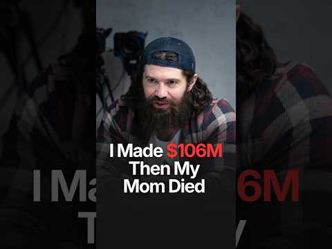 "I made $100M, then my mom passed 4 weeks later" 💔