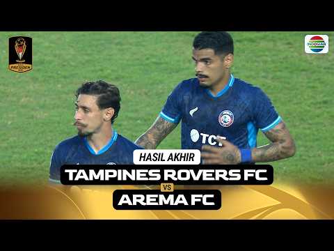 Hasil Akhir - Tampines Rovers FC vs Arema FC | Piala Presiden 2026